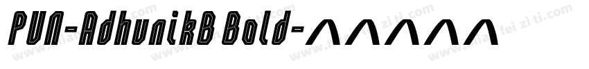 PUN-AdhunikB Bold字体转换